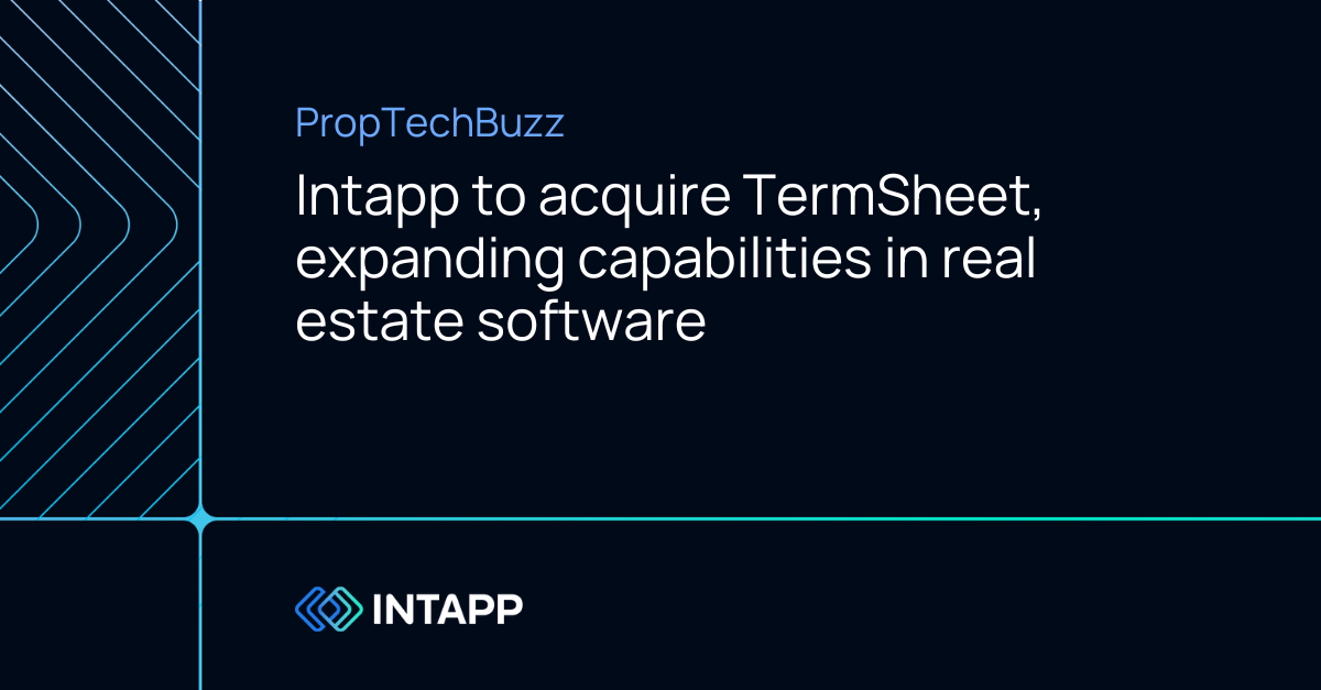 PropTechBuzz - Intapp to acquire TermSheet