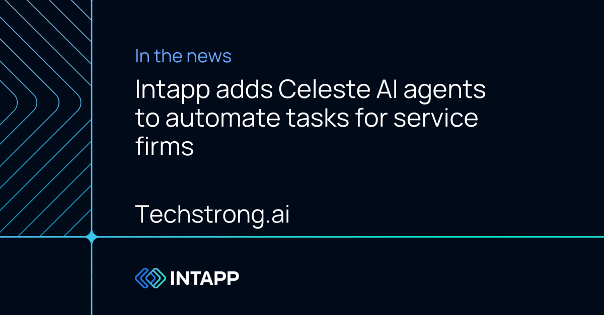 Intapp adds Celeste AI agents to automate tasks for service firms